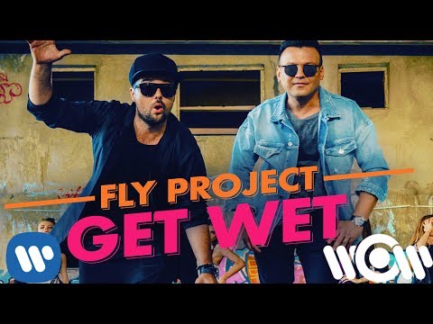 Fly Project - Get Wet (by Fly Records) | Official Video