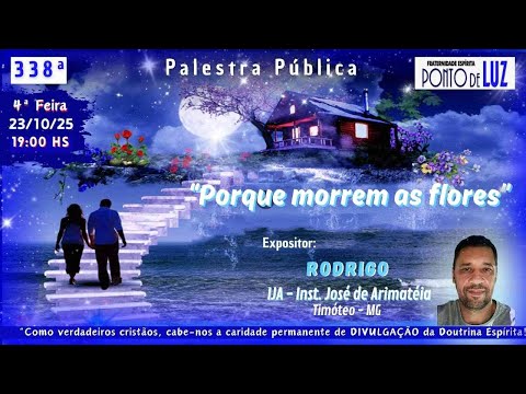 #338 "PORQUE MORREM AS FLORES" com RODRIGO/IJA