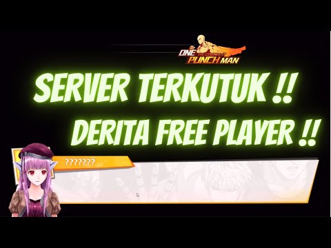 Nasib F2P di Server TERKUTUK Gacha 100++ Tiket Dapetnya Gini !! - One Punch Man The Strongest