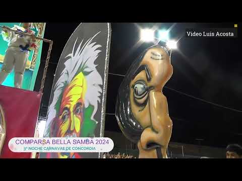 COMPARSA BELLA SAMBA 2024 - TERCERA NOCHE - CARNAVAL DE CONCORDIA