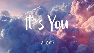 Download lagu Ali Gatie -It's You (lyrics) mp3