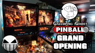 Galloping Ghost Pinball Grand Opening