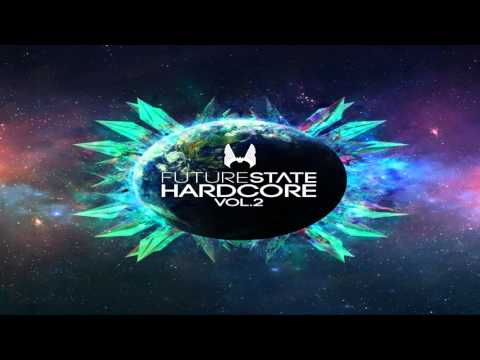 UK Hardcore / Freeform Future State Hardcore Vol.2 Mix 2015 (Mixed by DJ KyuubiRaver)