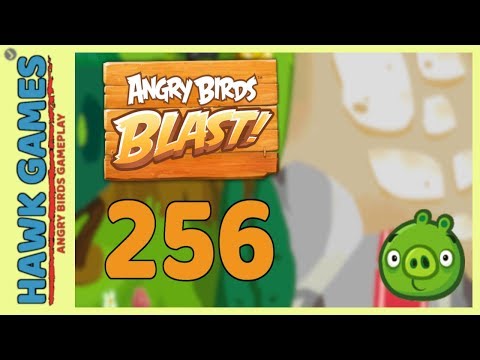 Angry Birds Blast Level 256 - 3 Stars Walkthrough, No Boosters