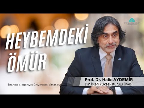 Heybemdeki Ömür I 22.05.2025 I İstanbul Medeniyet Üniversitesi