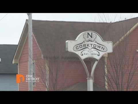 North Corktown | One Detroit Clip