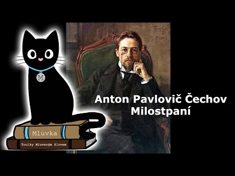 Anton Pavlovič Čechov - Milostpaní (Povídka) (Mluvené slovo CZ)