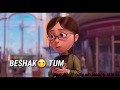 Beshak Tum Meri Mohabbat Ho Heart Touching Sad Whatsapp Status Lyrical Whatsapp Status Video 2018