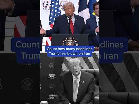 Count how many deadlines Trump has blown on Iran