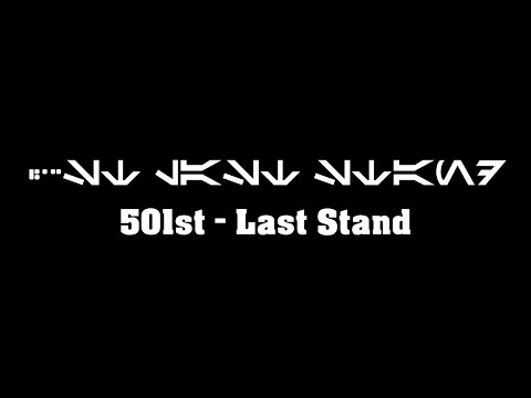 501st - Last Stand