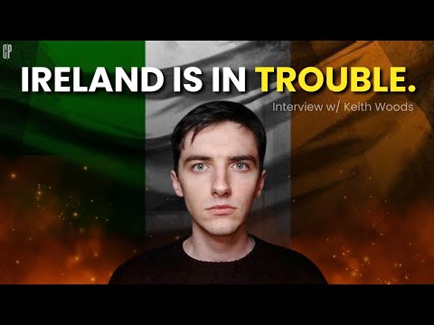 What is REALLY Happening to Ireland? | Immigration, Identity & National Crisis w/ Keith Woods