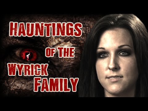 Real Hauntings Of The Wyrick Family - Ellerslie, GA