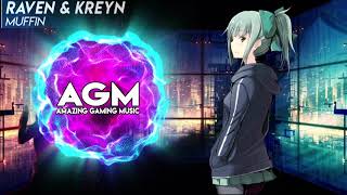 Raven &amp; Kreyn - Muffin [NCS Release]