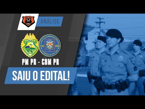 Concurso PMPR e CBMPR : Análise de edital!