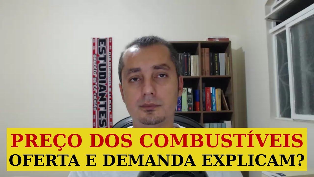 PREÇO DOS COMBUSTÍVEIS | Oferta e demanda explicam? EP #111