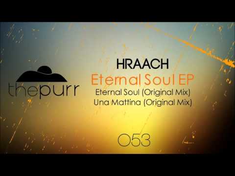 Hraach - Eternal Soul (Original Mix)