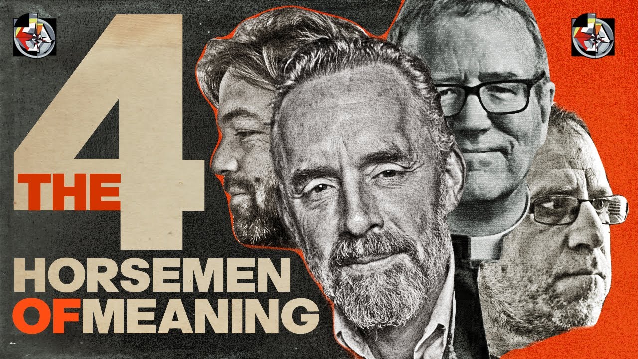 The 4 Horsemen of Meaning | Bishop Barron, John Vervaeke, and Jonathan Pageau | EP 204