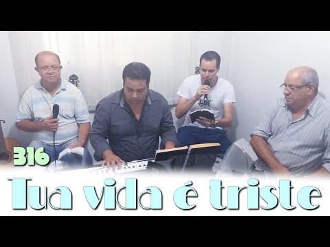 Samuel de Camargo com Jonas Benichio, André e Charles Camargo - Tua vida é triste - 316
