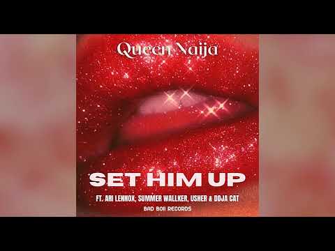 Queen Naija - Set Him Up ft. Ari Lennox, Summer Walker, Usher & Doja Cat (AUDIO)[MASHUP]