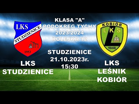 LKS Studzienice - LKS Leśnik Kobiór, Kolejka 12 - 21.10.2023
