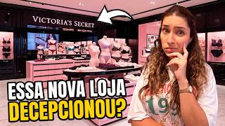 NOVA VICTORIA’S SECRET DE ORLANDO ABRIU, MAS NÃO É BEM O QUE EU ESPERAVA...