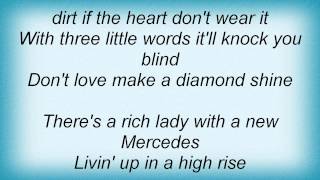 Tracy Byrd - Don't Love Make A Diamond Shine Lyrics