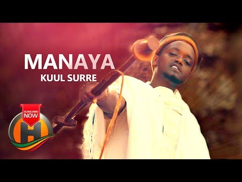 Kuul Surre - Manaya - New Ethiopian Music 2019 (Official Video)