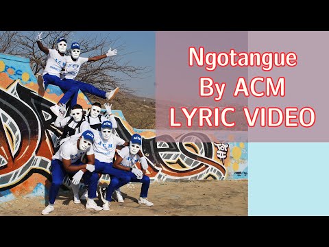 Ngotangue-ACM CHOIR (Official Lyric Video)