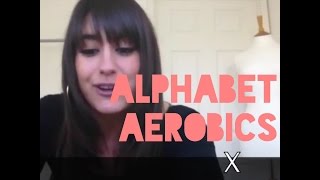 Happy 30th // Alphabet Aerobics