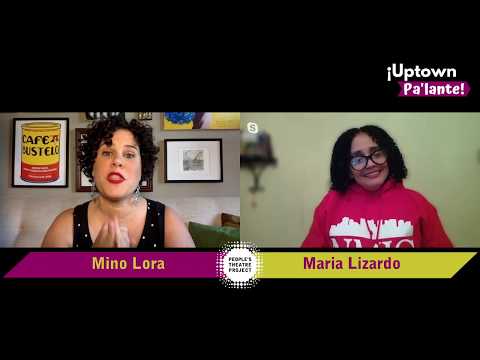 ¡Uptown Pa'lante! - Episode 3 - Interview with Maria Lizardo of NMIC