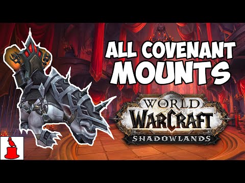 ALL Covenant Mounts and Mount Special Animations - WoW Shadowlands