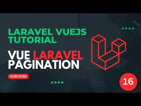 20 Final Touch Laravel VueJS Tutorial 2025