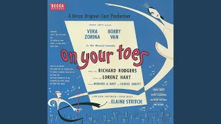 Glad To Be Unhappy (On Your Toes/1954 Original Broadway Cast/Remastered)