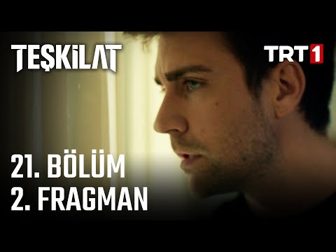Teşkilat 21. Bölüm 2. Fragman