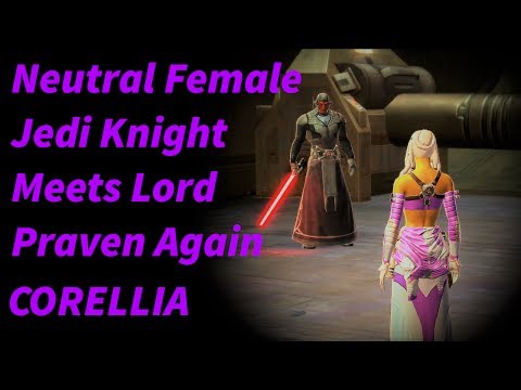 SWTOR Neutral Female Jedi Knight Meets Lord Praven Again (CORELLIA)