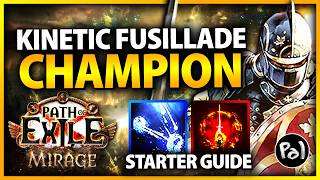 Kinetic Fusillade Ballista Champion | Leaguestart Build Guide for 3.28 Mirage | Path of Exile
