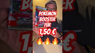 OMG⚠️ 1,50 € pro BOOSTER! 🔥 #pokemon #pokemonkarten
