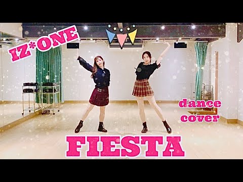IZ*ONE(아이즈원) - FIESTA(피에스타)  COVER