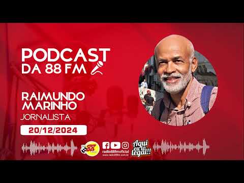 Confira a participação do Jornalista Raimundo Marinho no Jornal da 88, edição 20/12/2024