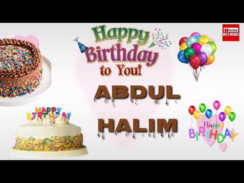 Happy Birthday Abdul Halim _||_Best_Wishes_||