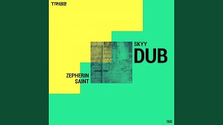 Skyy (Dub Vocal)