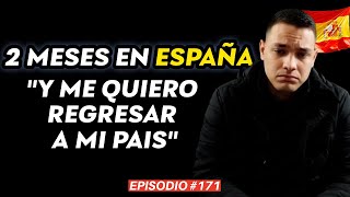 lleva 2 meses en España y se quiere regresar a Colombia -EntrevistAndre Cap 171