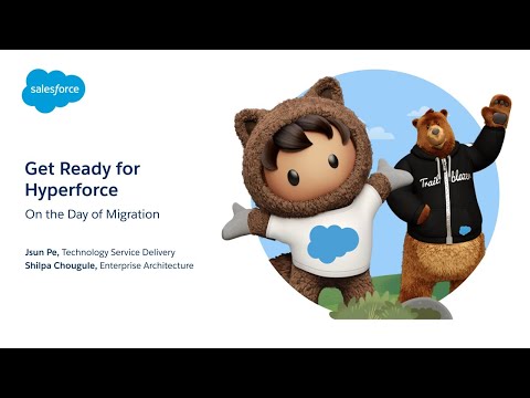 Get Ready for Hyperforce - Part 11: On the Day of the Migration | Salesforce