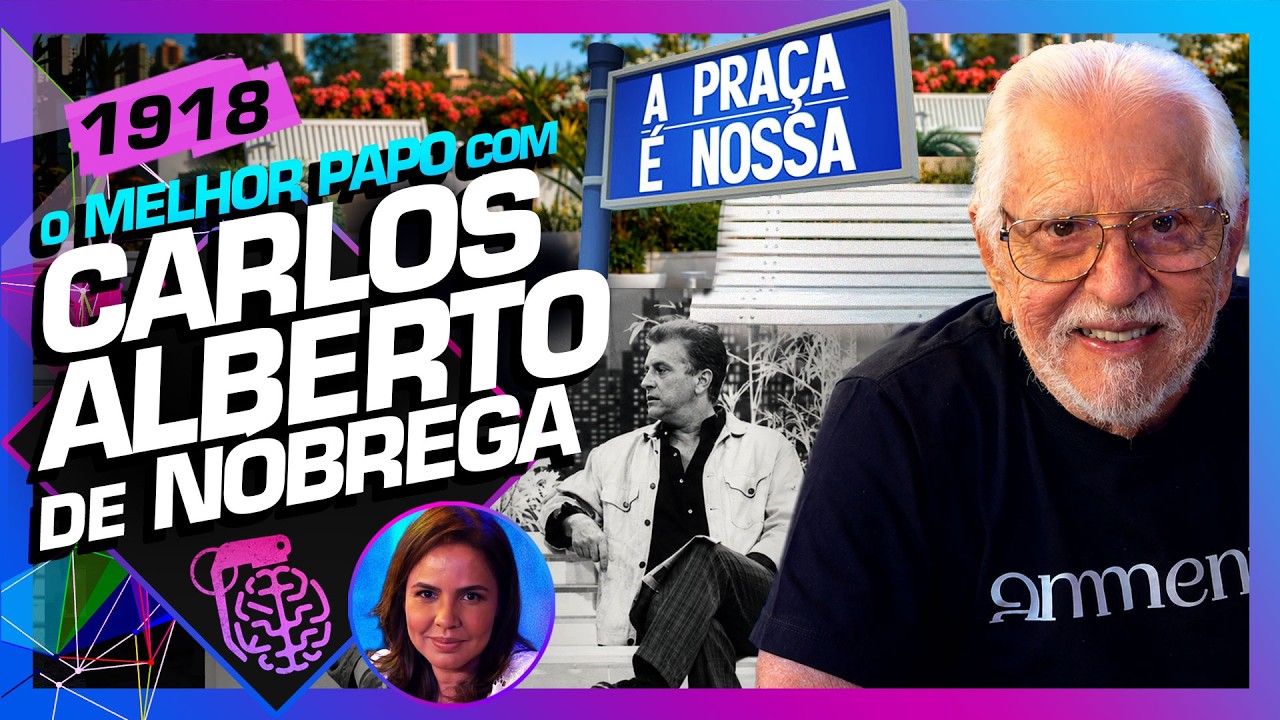 CARLOS ALBERTO DE NOBREGA E DRA. RENATA - Inteligência Ltda. Podcast #1918