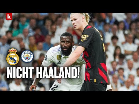 Rüdiger verrät: Dieser Stürmer von Man City hat mich am meisten beeindruckt | Real Madrid