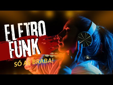Eletro funk 2022 - Eletro funk 2022 lançamento - Eletro funk 2022 top mega funk