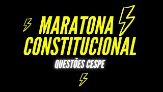 Maratona de Questes de Direito Constitucional Para Concursos Pblicos 2020 CESPE