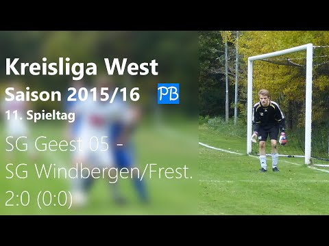 Kreisliga West - SG Geest 05 - SG Windbergen/Frestedt 2:0 (0:0) 11.Punktspiel - Saison 2015/16