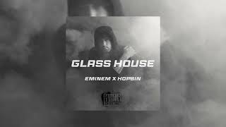 Eminem ft. Hopsin - Glass House (2023)