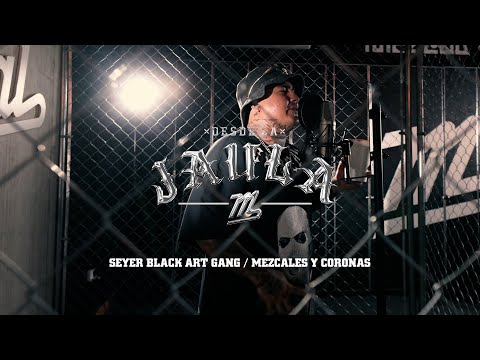 SEYER BLACK ART GANG - MEZCALES Y CORONAS
